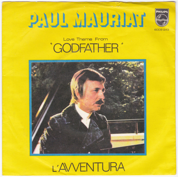 Слушать поле мориа одинокий пастух. Поль Мориа. Paul Mauriat the Godfather. Поль Мориа фото. Paul Mauriat Godfather 1972.