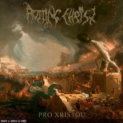 Rotting Christ - Pro Xristou  (2024)