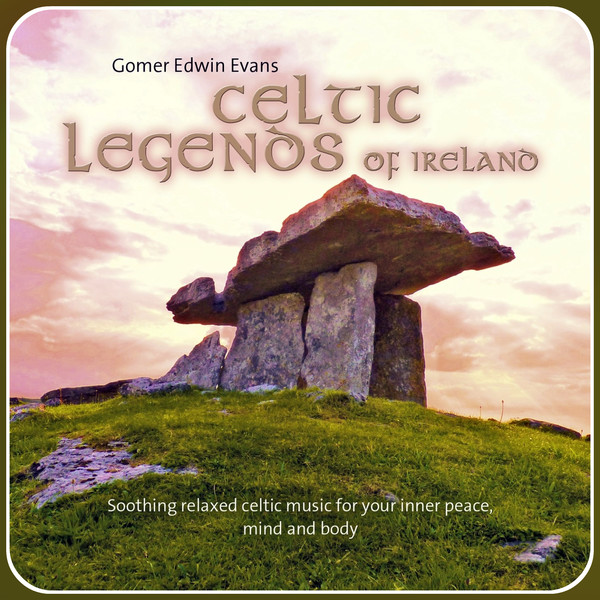 Gomer Edwin Evans - Celtic Legends of Ireland (2016)