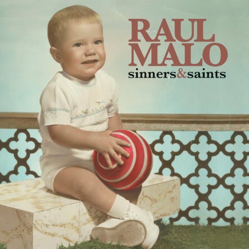 Raul Malo - The Best vol.02 2001 - 2010 (2020)